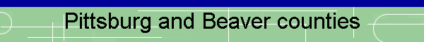 Pittsburg and Beaver counties